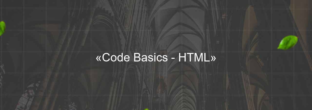 «Code Basics - HTML» на сайте Evgenev.RU